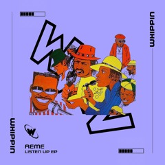 REME - Listen Up