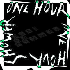 One Hour Shower 'Summer Closing'