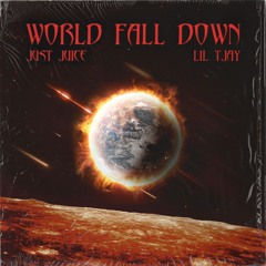 Just Juice & Lil Tjay - World Fall Down (Official Audio)