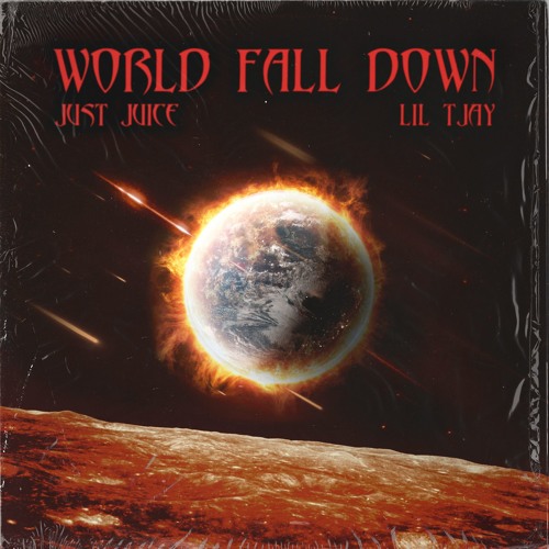 Just Juice & Lil Tjay - World Fall Down (Official Audio)