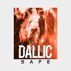 Dallic - Safe