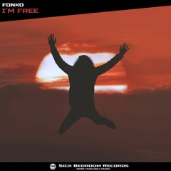 Fonko - I´m Free (Original Mix)(OUT NOW)