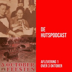 #01 Hutspodcast, Drie Oktober