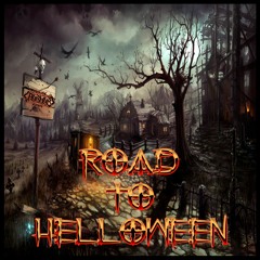 Road To Helloween Pt. 1 [Free Download]