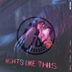 Kehlani - Nights like this (Remix) FREE DOWNLOAD