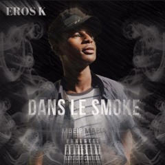 Dans Le Smoke [Audio Officiel]