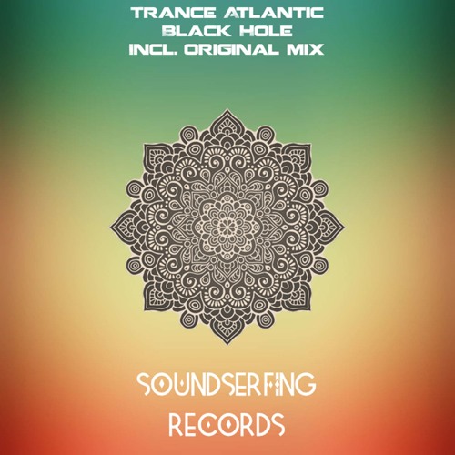 Trance Atlantic - Black Hole (Original Mix)