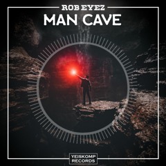 Man Cave (Original Mix)