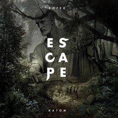 Tomh. (HaTom) & Rofeu - Escape (Free of use with credits)