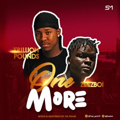 One More (feat Zeezboi)