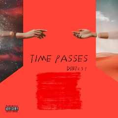 Time Passes [Prod. baileydaniel]