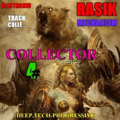 MECHANISM # ((( COLLECTOR- - 4 )))