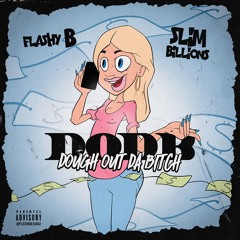DODB - Slim Billions & Flashy B prod. by 808Curry