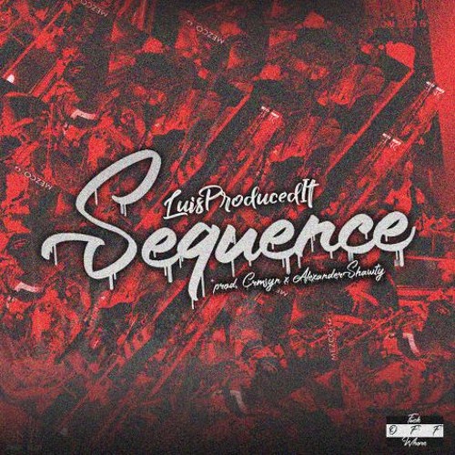 SEQUENCE! (PROD. CRMSYN X ALEXANDERSHAWTY)