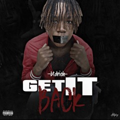 BTD Riah - Get It Back (1)