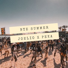Joelio X Peka - Bye Summer
