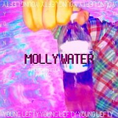 MOLLY WATER (ft. CartiFarella, HunchoPat)