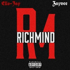 Ello-Jay - Ricch Mind (ft. Zayvee)