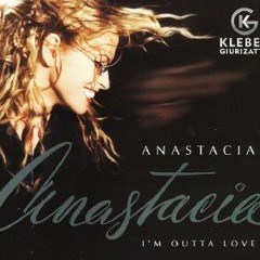Anastacia - I´m Outta Love(Kleber Giurizatto Remix)