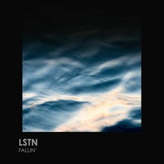 Lstn - Fallin'