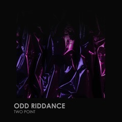 Odd Riddance - Two Point