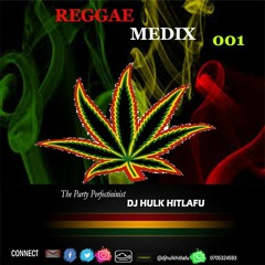 DJ HULK REGGAE MIXED IN KEY 001