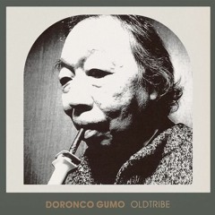 DORONCO GUMO - PROSE (Side B1)
