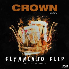 BIJOU- CROWN (FLYNNINHO FLIP)[FREE DOWNLOAD]