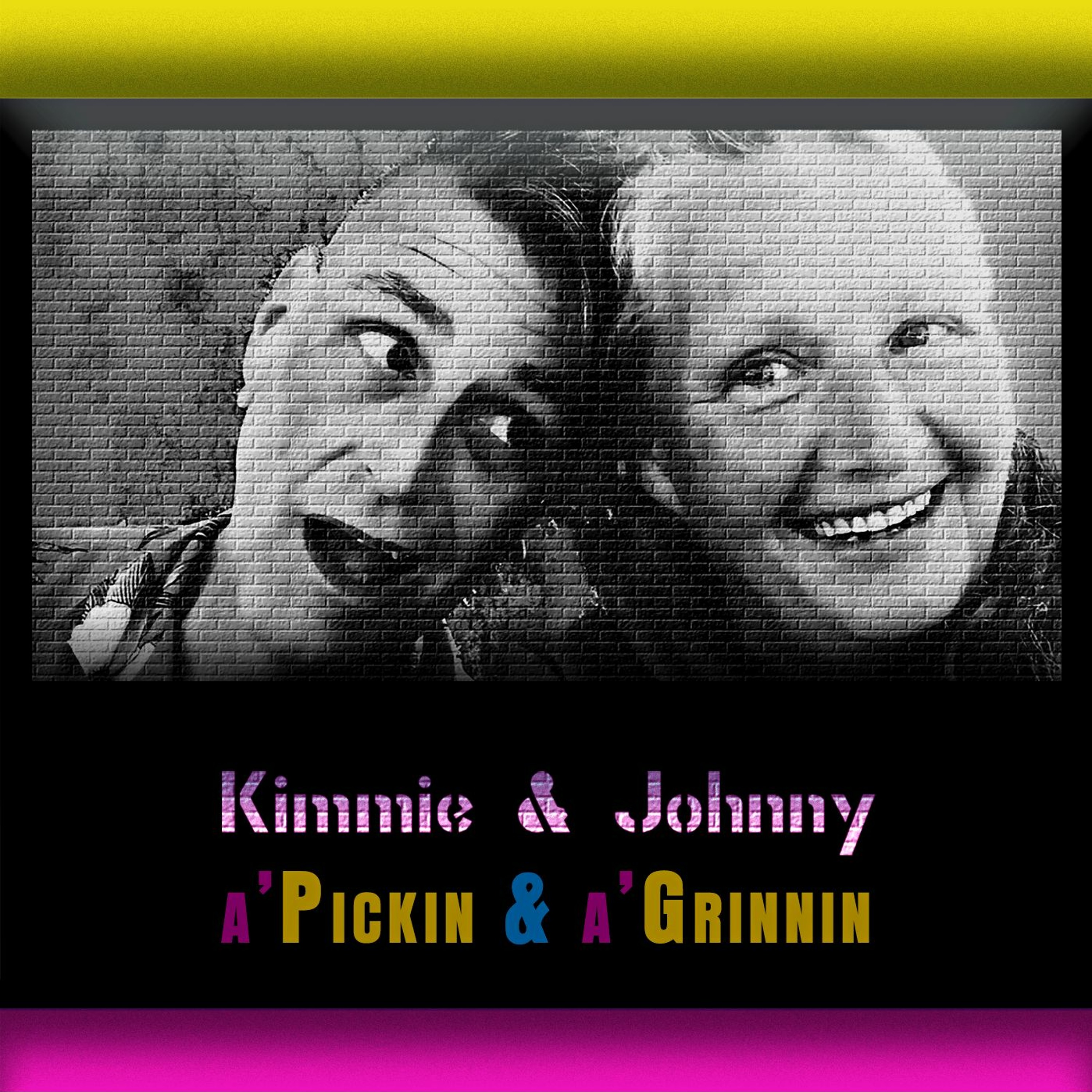 Kimmie & Johnny - A'Pickin & A'Grinnin - 07 Entire WFHB Radio Session episode artwork