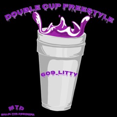 Double Cup Freestyle
