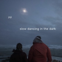 Slow Dancing in the Dark - Joji (COVER)