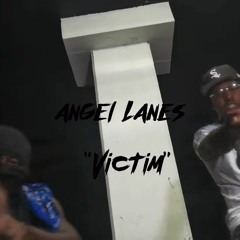 Angel Lanes - Victim (Opp In The Air)