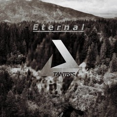Eternal - Tantris