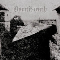 Thantifaxath - Ten Thousand Years Of Failure  / Violently Expanding Nothing (Crushed)