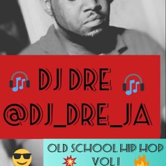 Dj Dre old school hip hop vol 1
