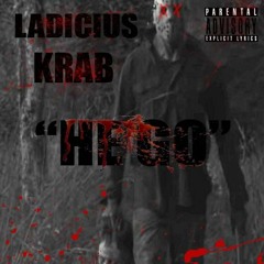 "HE GO" x Ladicius Krab | FRIDAY THE 13TH | (Prod. By - Apollo Young)