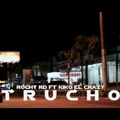 Rochy Rd Ft. Kiko El Crazy - Trucho 123Bpm - DjVivaEdit Intro+Outro