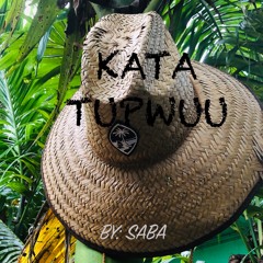 KATA TUPWUU