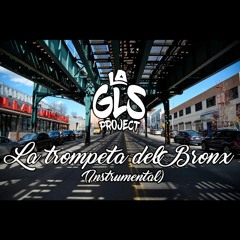 INSTRUMENTAL - La Trompeta del Bronx