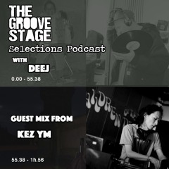 Selections Podcast W/ Deej + Guest Mix From Kez YM (14th September 2019)
