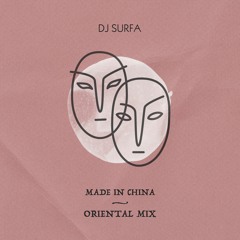 Made In China Oriental Mix ⛩🧘🏻‍♂️