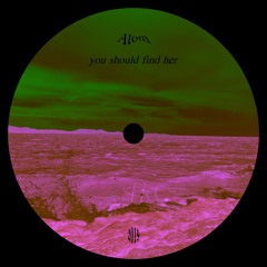you should find her