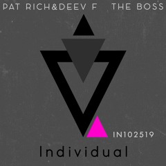 Pat - Rich & Deev F - The Boss (Radio Edit)