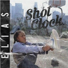 Elias - Shot Clock (Instrumental Remake)