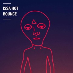 Issa Hot Bounce (SicStyle Flip)