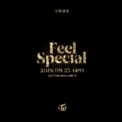 Feel Special - twice (teaser remix)