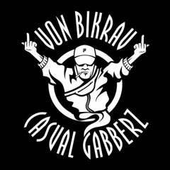 Von Bikrav (Casual Gabberz) Album mixed