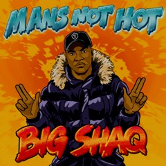 Big Shaq Vs Nitti Gritti- Mans Not Eskeddit (Rayasa Mashup) [FREE DOWNLOAD]