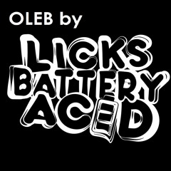 OLED By Licks Battery Acid *FREE DL*