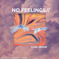 No Feelings (Short Version)